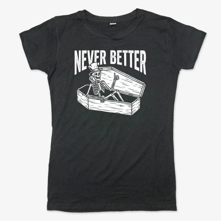 Never Better Thumbs Up Skeleton-Women's T-Shirt-Midnight