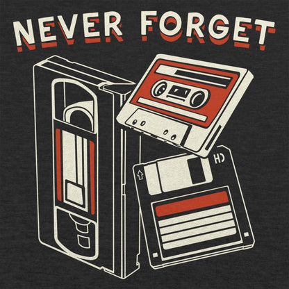 Never Forget - 6DollarShirts