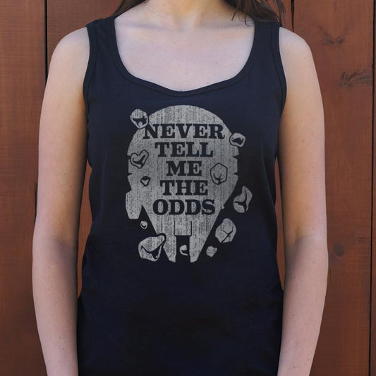 Never Tell Me The Odds