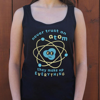 Never Trust an Atom - 6DollarShirts