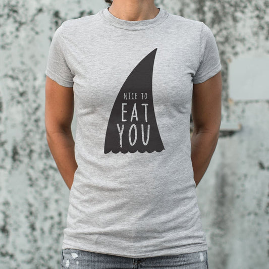 Nice To Eat You - 6DollarShirts
