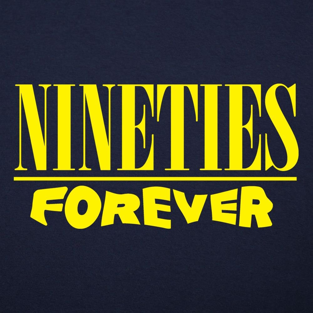 Nineties Forever