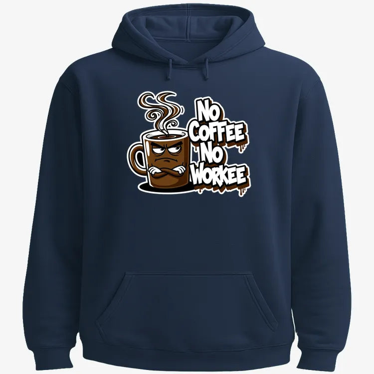 No Coffee No Workee Humor Tee-Hoodie-Navy Blue