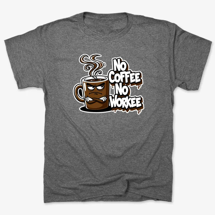 No Coffee No Workee Humor Tee-Men's T-Shirt-Charcoal Heather