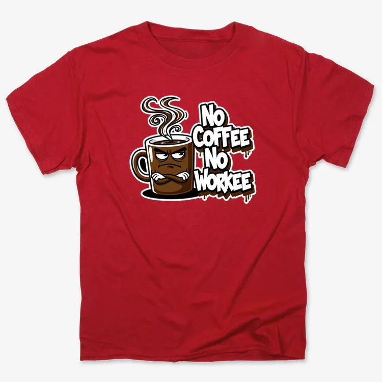 No Coffee No Workee Humor Tee-Men's T-Shirt-Red