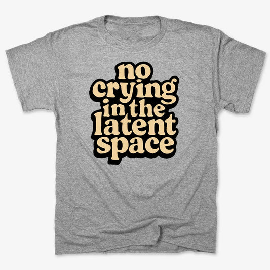 no crying in the latent space-Men's T-Shirt-Gray Heather
