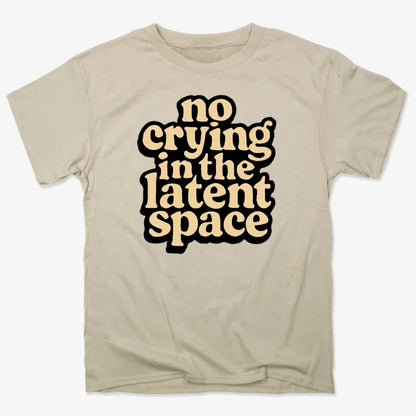 no crying in the latent space-Men's T-Shirt-Sand