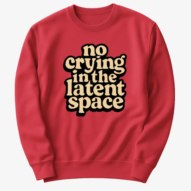 no crying in the latent space-Sweater-Red