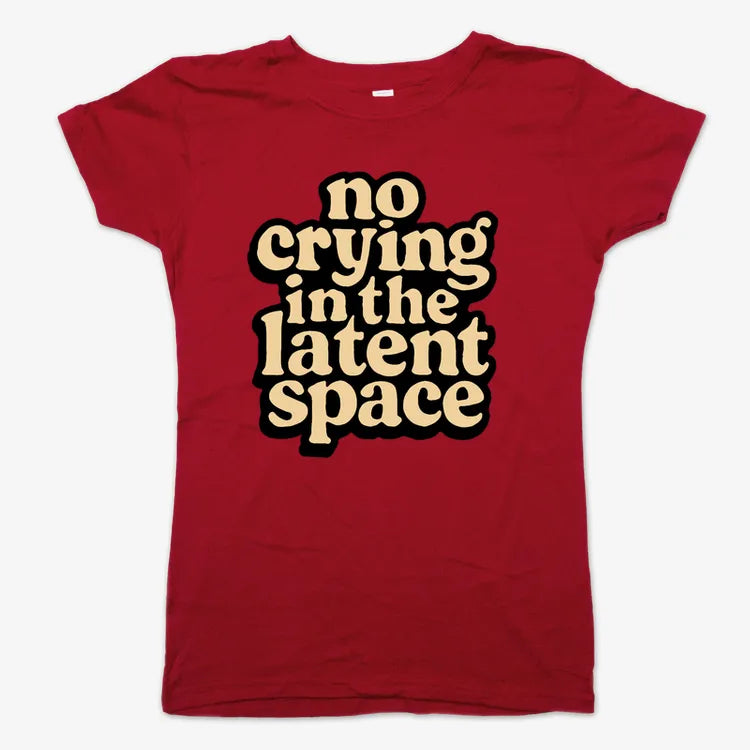 no crying in the latent space-Women's T-Shirt-Deep Red