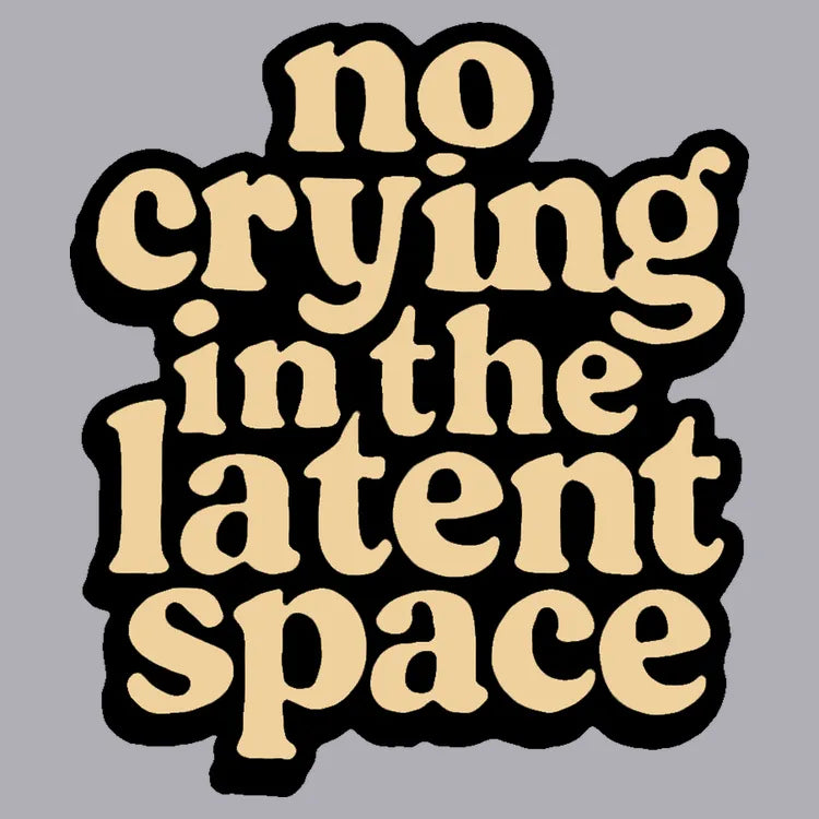 no crying in the latent space-Default-Thumbnail