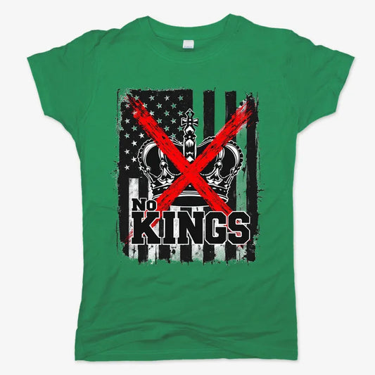 No Kings Statement Tee-Women's T-Shirt-Lucky Green