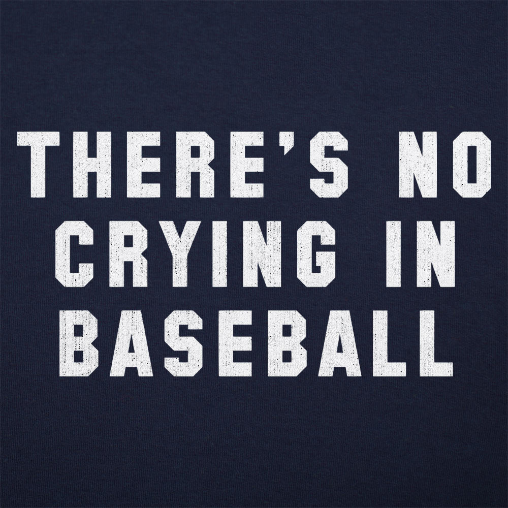 No Crying In Baseball