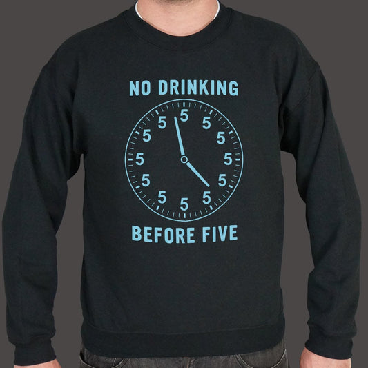 No Drinking Before Five - 6DollarShirts