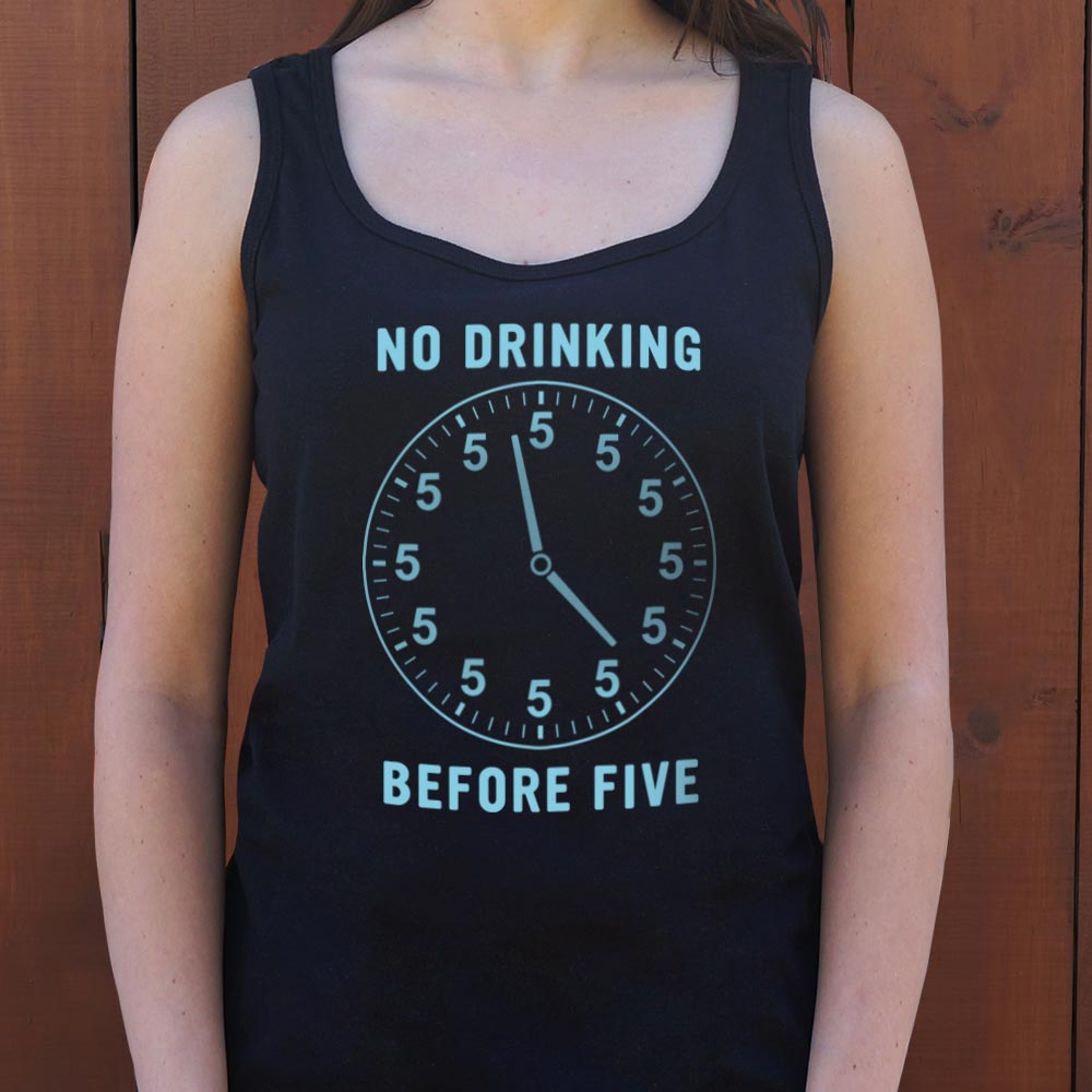 No Drinking Before Five - 6DollarShirts