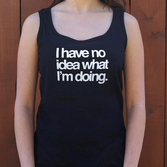 No Idea What I'm Doing - 6DollarShirts