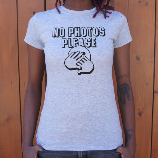 No Photos Please - 6DollarShirts