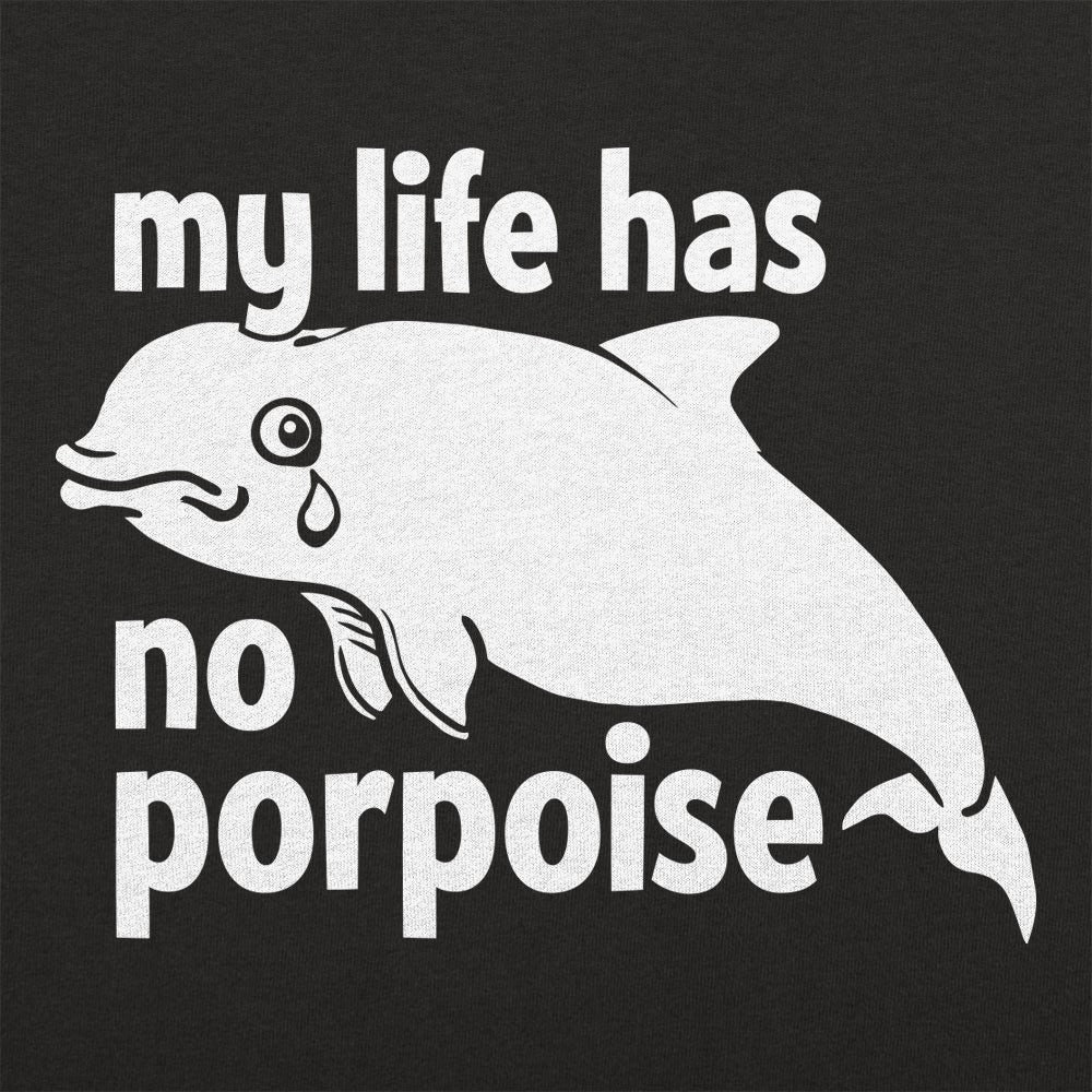 No Porpoise - 6DollarShirts