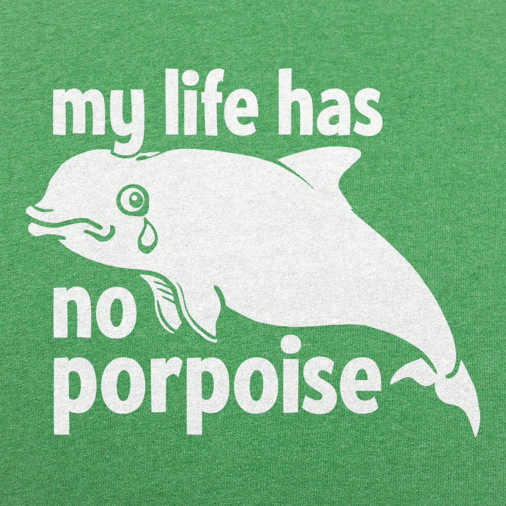 No Porpoise - 6DollarShirts