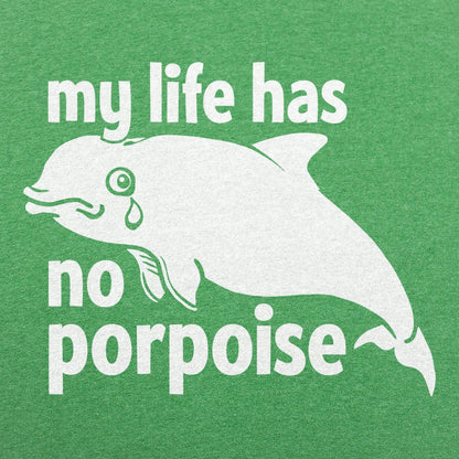 No Porpoise - 6DollarShirts