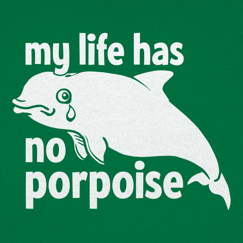 No Porpoise - 6DollarShirts