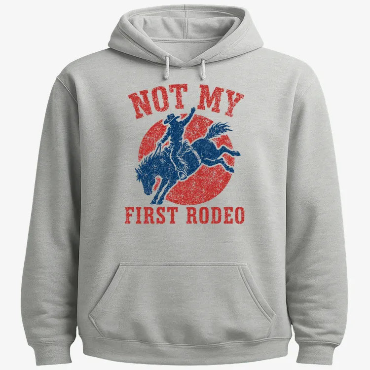 Not My First Rodeo-Hoodie-Gray Heather