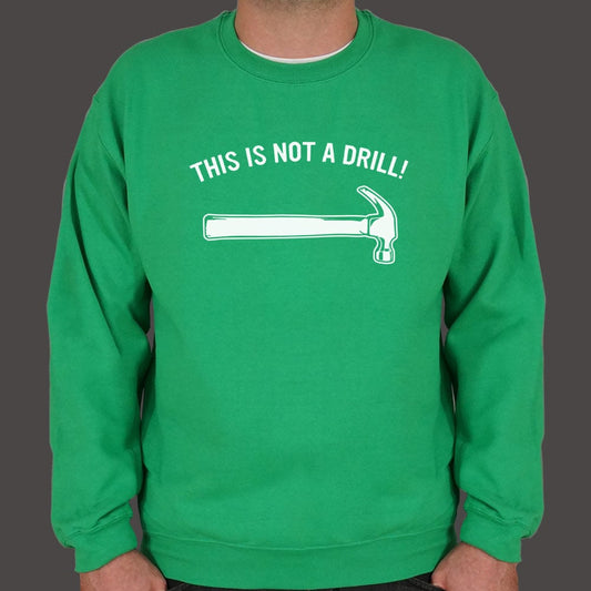 Not A Drill - 6DollarShirts