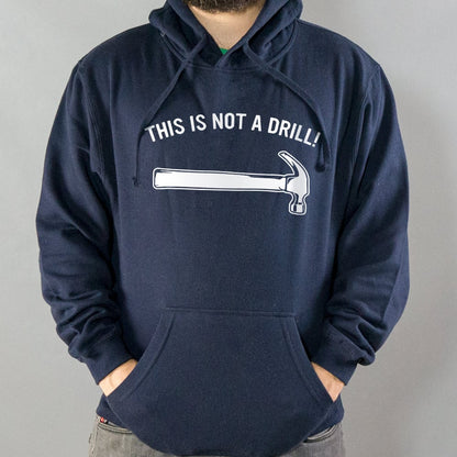 Not A Drill - 6DollarShirts