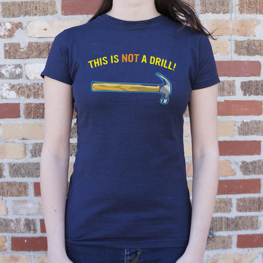 Not A Drill Full Color - 6DollarShirts