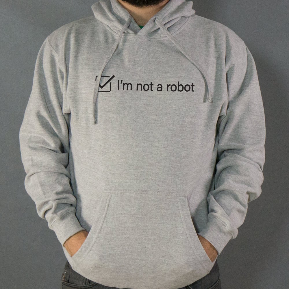 I'm Not A Robot – 6DollarShirts