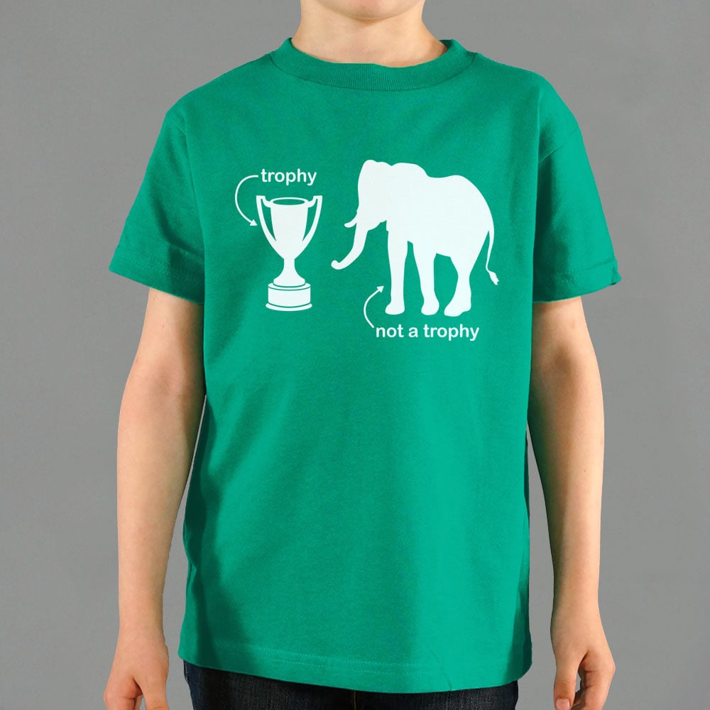 Not A Trophy - 6DollarShirts