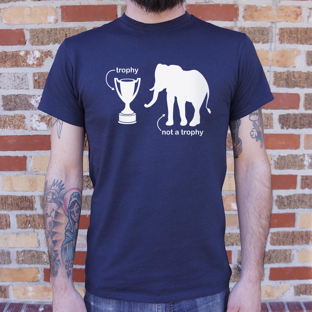 Not A Trophy - 6DollarShirts