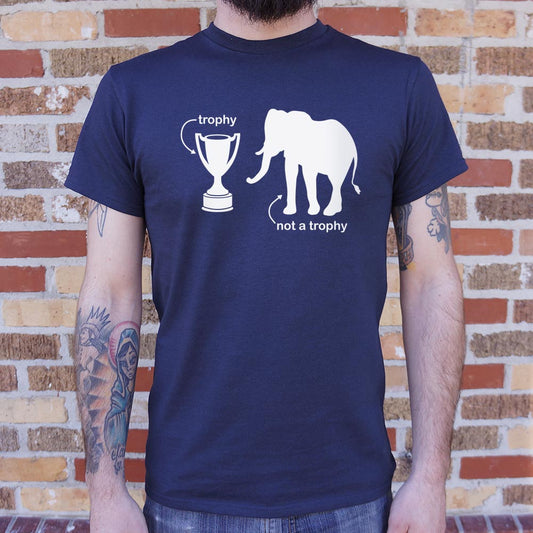 Not A Trophy - 6DollarShirts