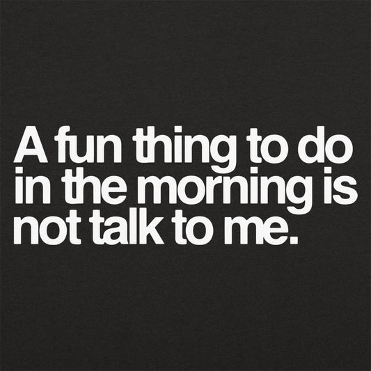 Not Talk To Me - 6DollarShirts