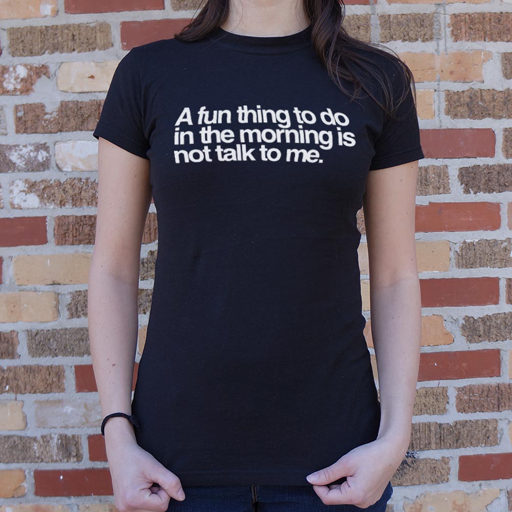 Not Talk To Me - 6DollarShirts