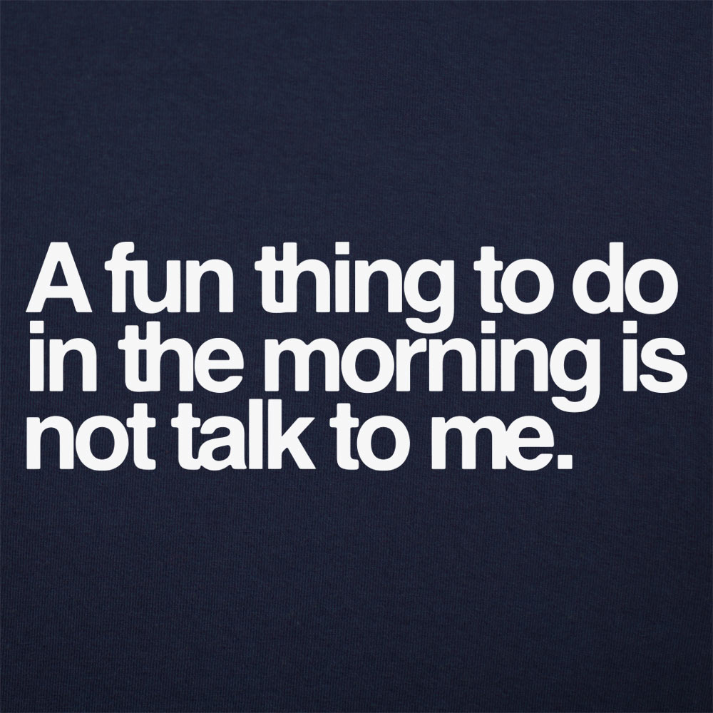 Not Talk To Me - 6DollarShirts