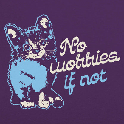 No Worries If Not Anxious Kitten Cat