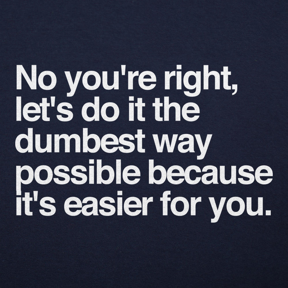 No You're Right - 6DollarShirts