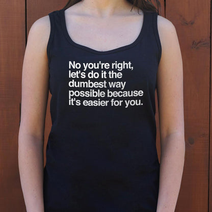No You're Right - 6DollarShirts