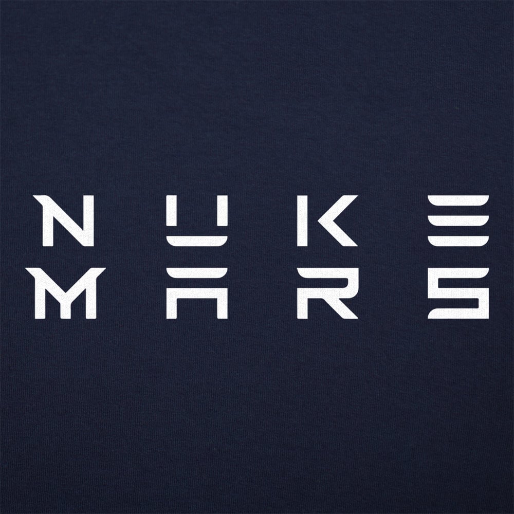Nuke Mars - 6DollarShirts