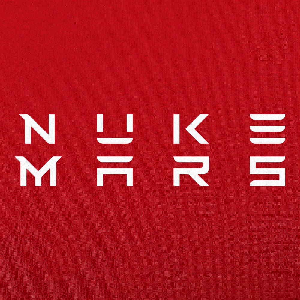 Nuke Mars - 6DollarShirts