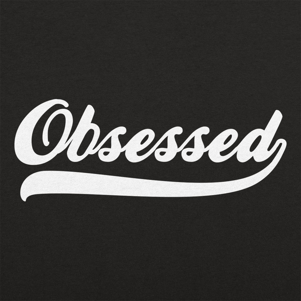 Obsessed - 6DollarShirts