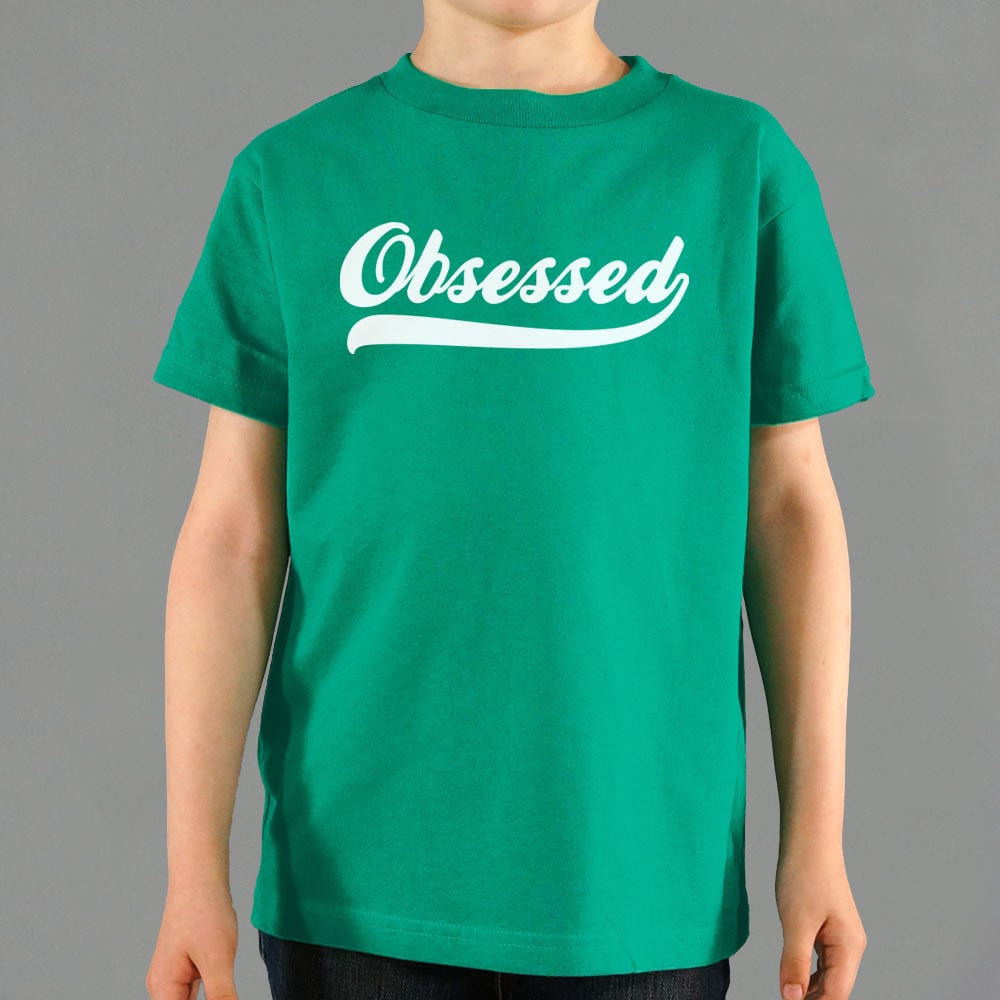 Obsessed - 6DollarShirts