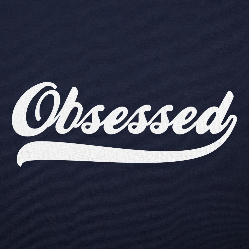 Obsessed - 6DollarShirts