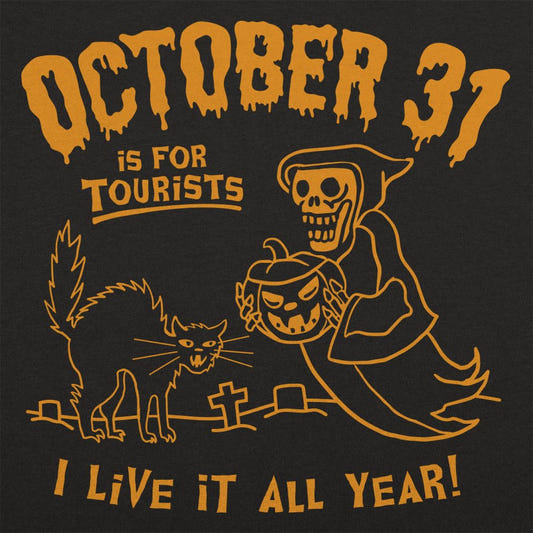 October 31 For Tourists - 6DollarShirts