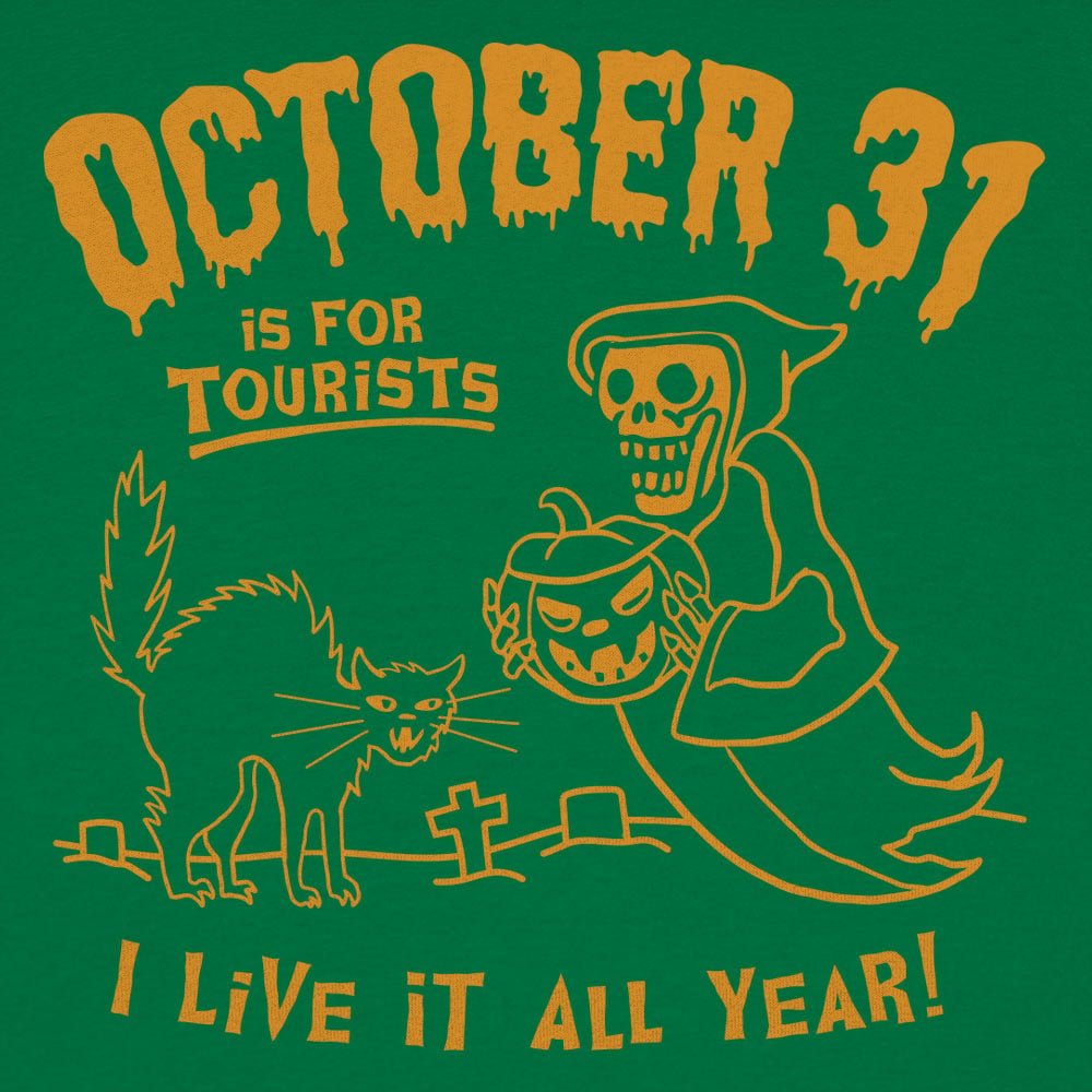 October 31 For Tourists