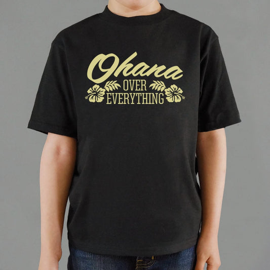 Ohana Over Everything - 6DollarShirts
