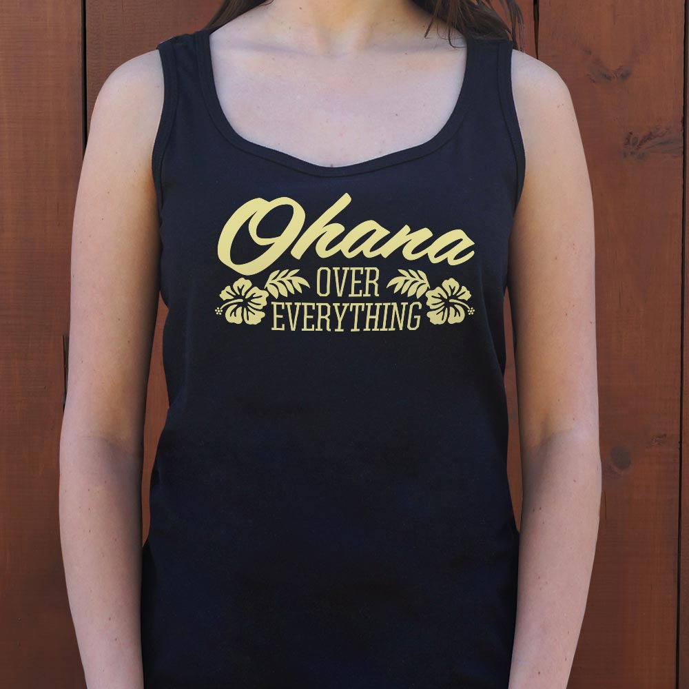 Ohana Over Everything - 6DollarShirts