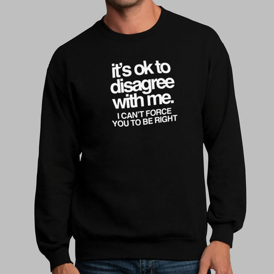 Ok To Disagree - 6DollarShirts