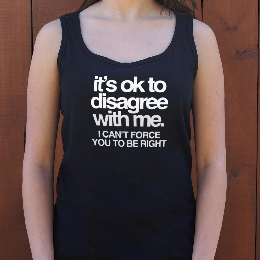 Ok To Disagree - 6DollarShirts