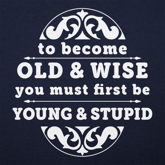Old and Wise - 6DollarShirts